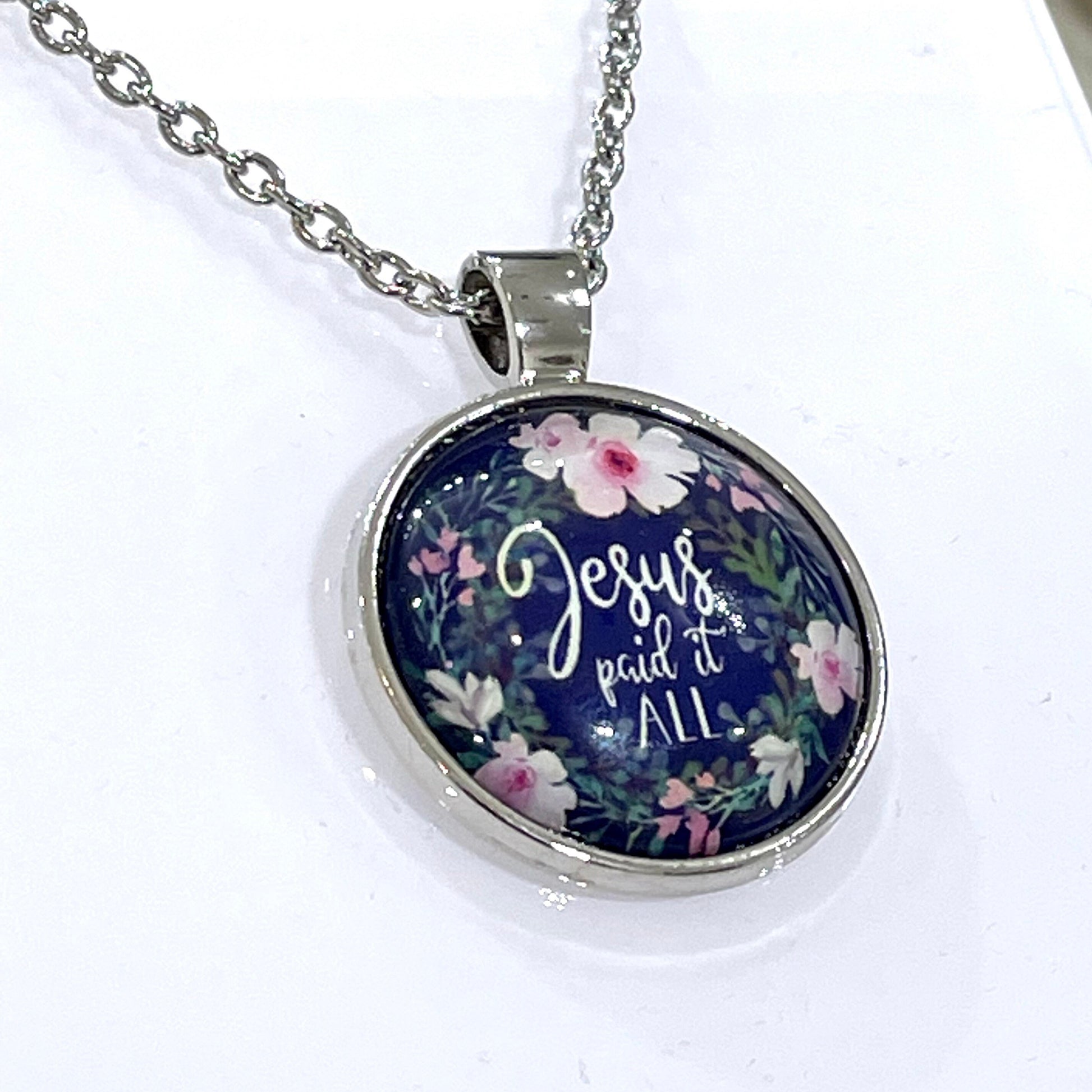 Jesus Paid it ALL Pendant with Chain
