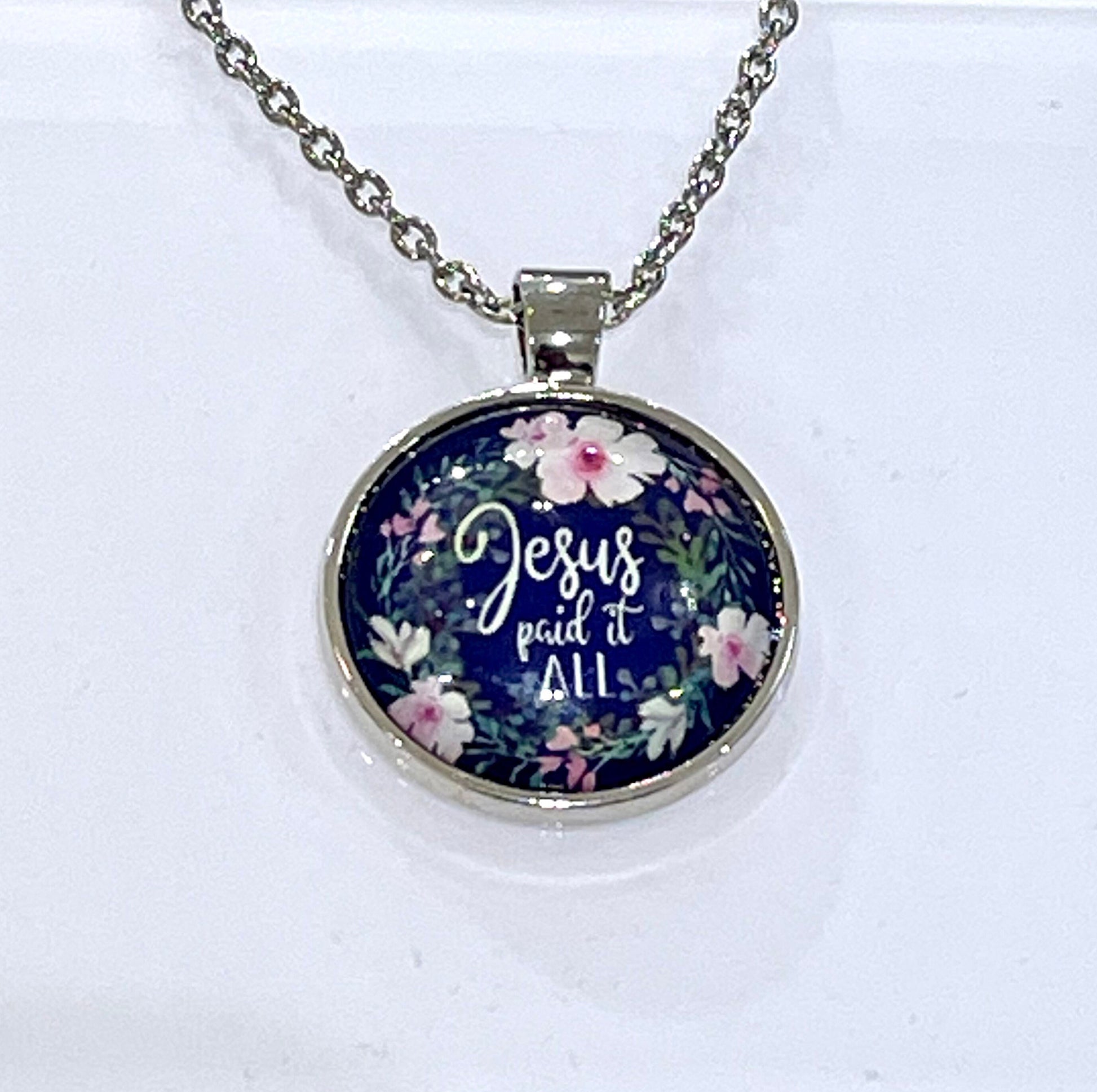 Jesus Paid it ALL Pendant with Chain