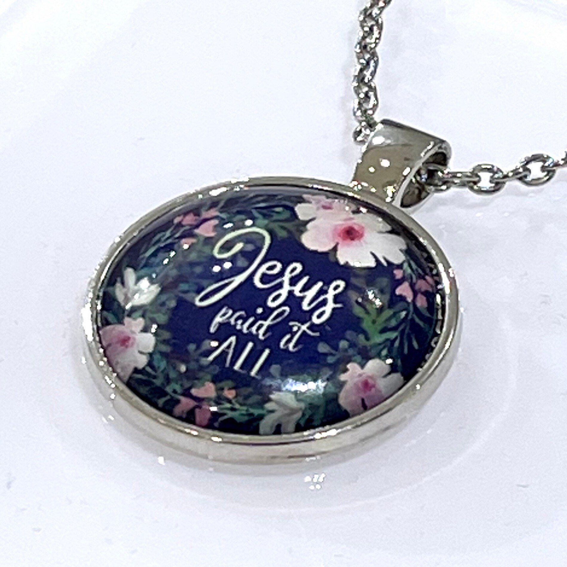 Jesus Paid it ALL Pendant with Chain